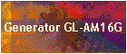 Generator GL-AM16G